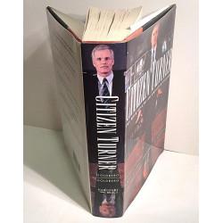 Citizen Turner wild rise of an American tycoon : Robert Goldberg and Gerald Jay Goldberg - Used book