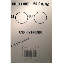 Hello I must be going : Groucho and his friends: Charlotte Chandler - Något använd bok