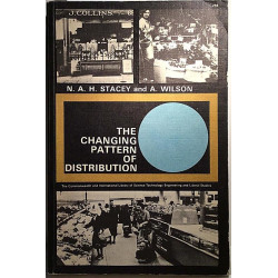 The changing pattern of Distribution : Nicholas A.H Stacey - Used book