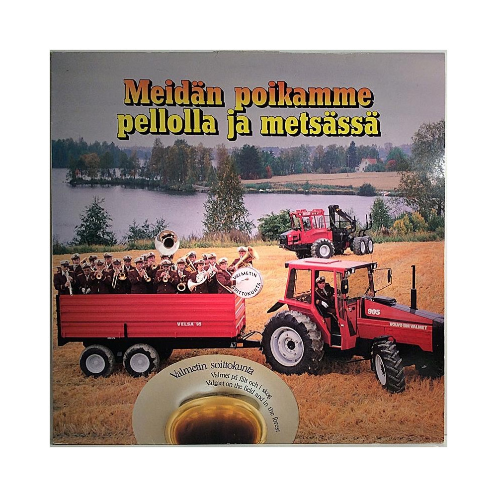 Valmetin soittokunta : Meidän poikamme pellolla ja metsässä - Used LP