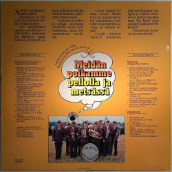 Valmetin soittokunta : Meidän poikamme pellolla ja metsässä - Used LP