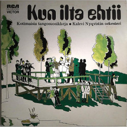 Kalevi Nyqvistin orkesteri : Kotimaisia tangosuosikkeja Kun ilta ehtii - Begagnat LP
