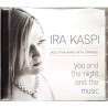 Kaspi Ira : You and the Night and the Music - Used CD