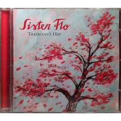 Sister Flo : Tragician's Hat - Käytetty CD
