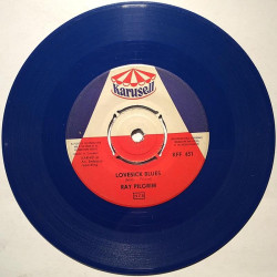 Pilgrim Ray : Lovesick Blues / Let's Dance (blue vinyl) - begagnad singelskiva