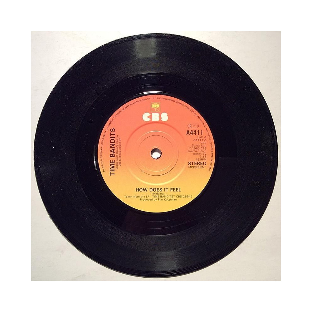 Time Bandits: How Does It Feel / Power  kansi Ei kuvakantta levy EX käytetty vinyylisingle