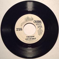 Just Us Girls: Time Warp promotional single  kansi Ei kuvakantta levy EX- käytetty vinyylisingle