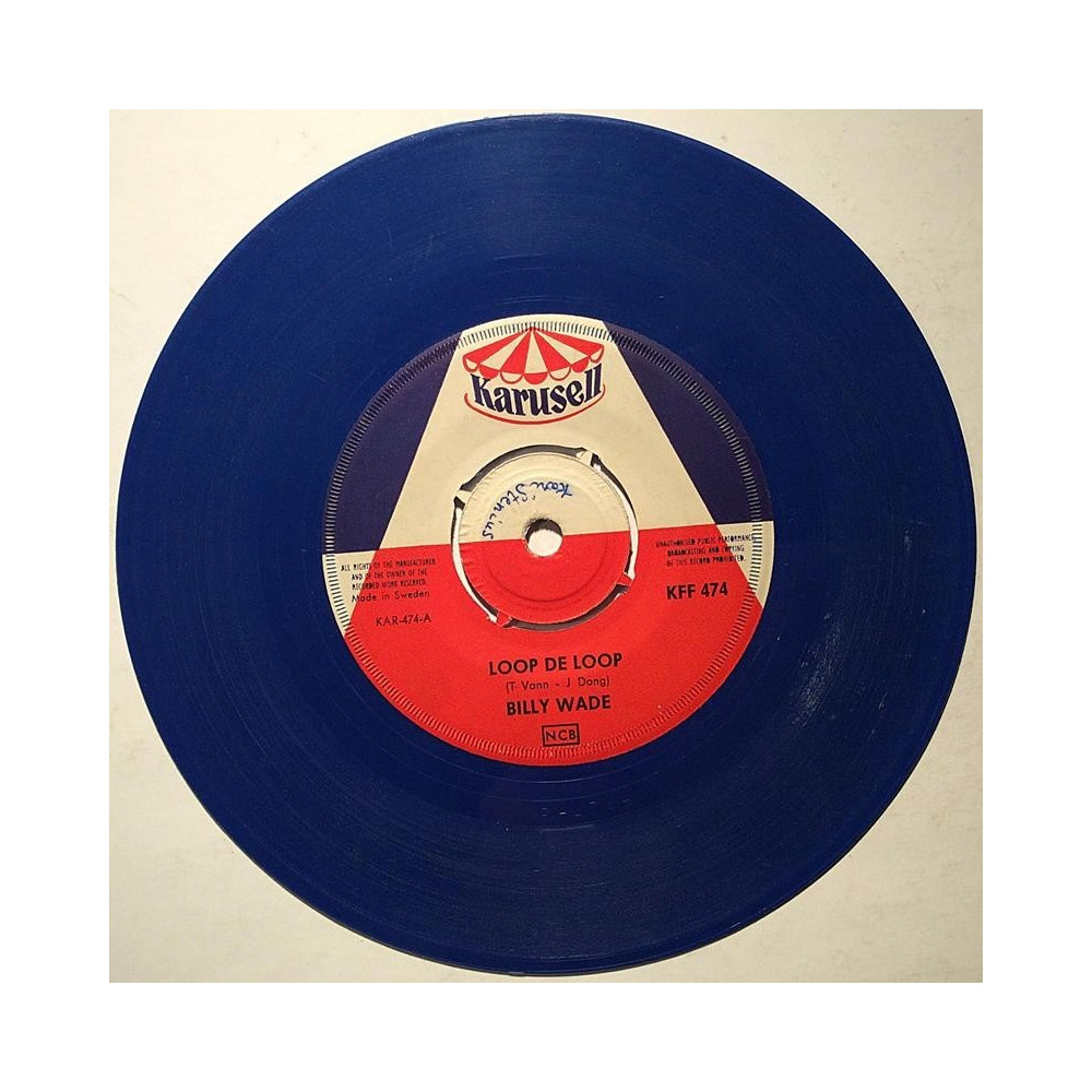 Wade Billy : Loop De Loop / Walk Right In (blue vinyl) - begagnad singelskiva