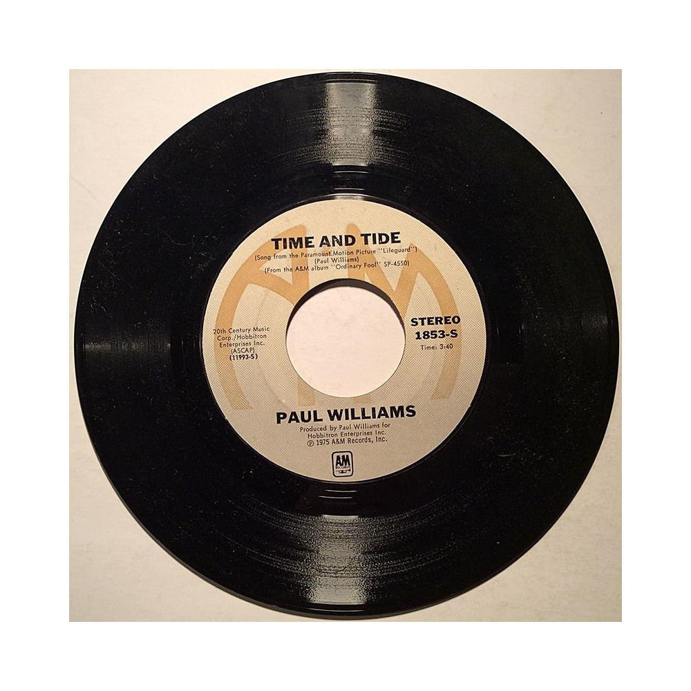 Williams Paul : Time And Tide / Even Better Than I Know Myself - begagnad singelskiva