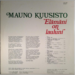 Kuusisto Mauno : Elämäni on lauluni - Begagnat LP