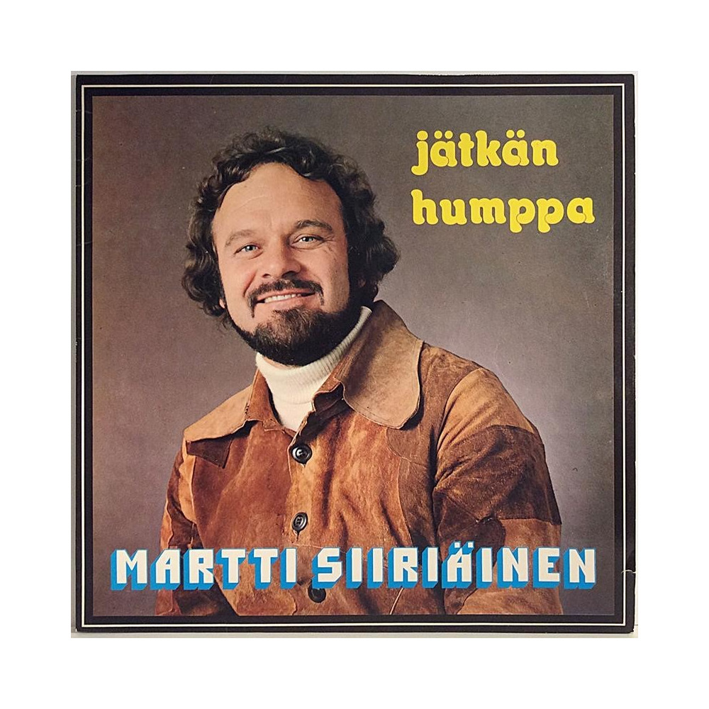 Siiriäinen Martti : Jätkän humppa - Used LP