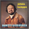 Siiriäinen Martti : Jätkän humppa - Used LP