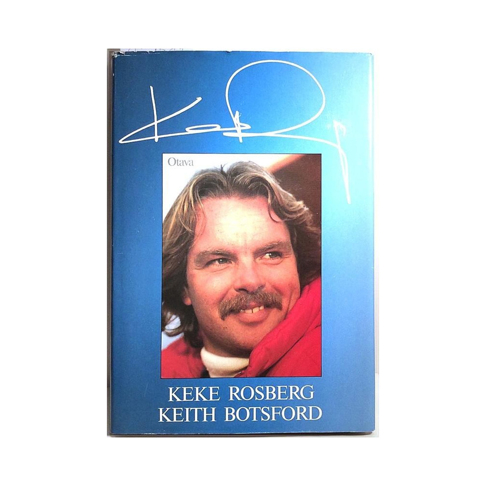 KEKE Rosberg : Keith Botsford suom. Lasse Erola - Något använd bok