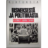 Ajatuksia bisneksestä ja politiikasta : koonnut Hannu Tarmio - Något använd bok
