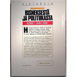 Ajatuksia bisneksestä ja politiikasta : koonnut Hannu Tarmio - Något använd bok