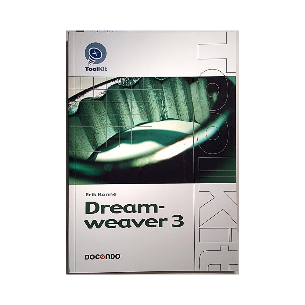 Dreamweaver 3 Toolkit : Erik Ronne - Used book