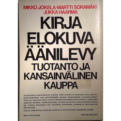 Kirja, elokuva, äänilevy: tuotanto ja kansainvälinen kauppa : Mikko Jokela - Used book