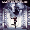 SOUNDTRACK :  SAVE THE LAST DANCE  2001 FILM HOLLYWOOD tuotelaji: CD