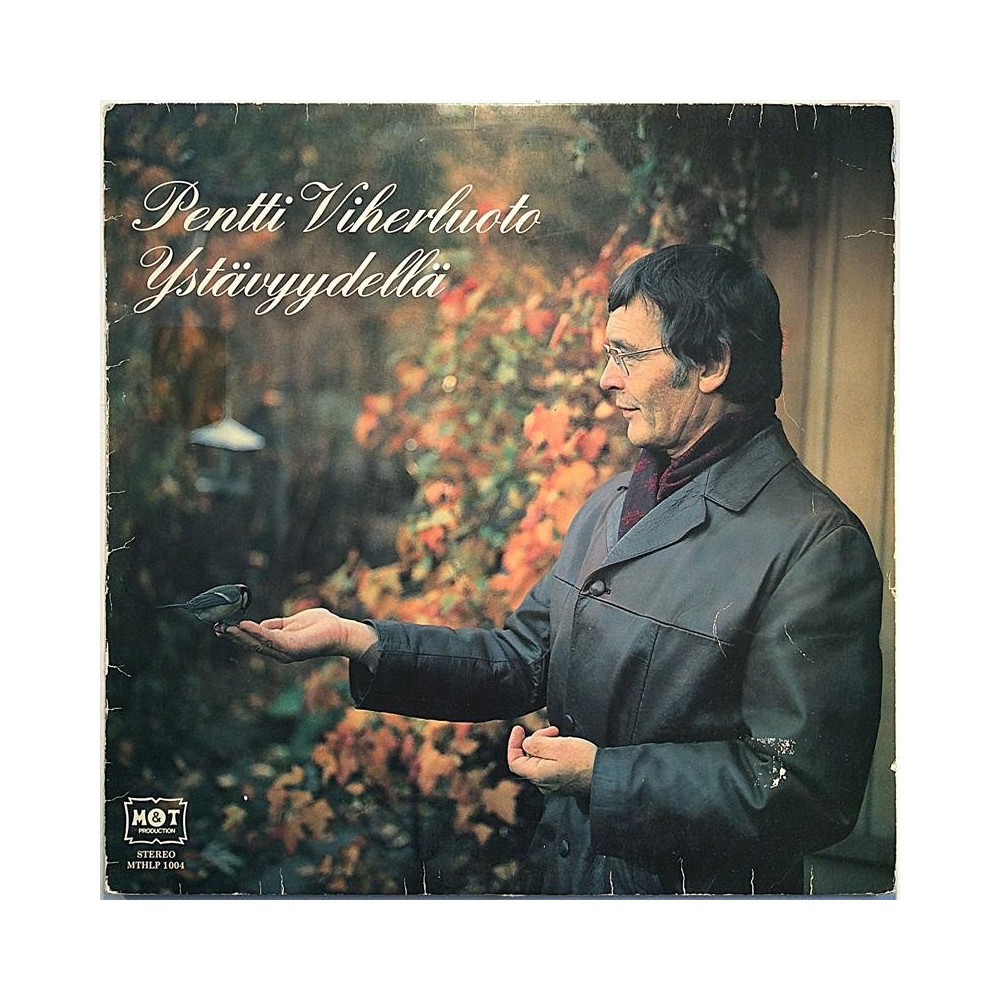 Viherluoto Pentti : Ystävyydellä - Used LP