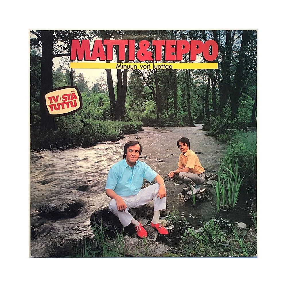 Matti & Teppo : Minuun Voit Luottaa - Begagnat LP