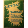 Tarzanin Poika : Korakin paljastus: Hän ei ole Tarzan! - used magazine