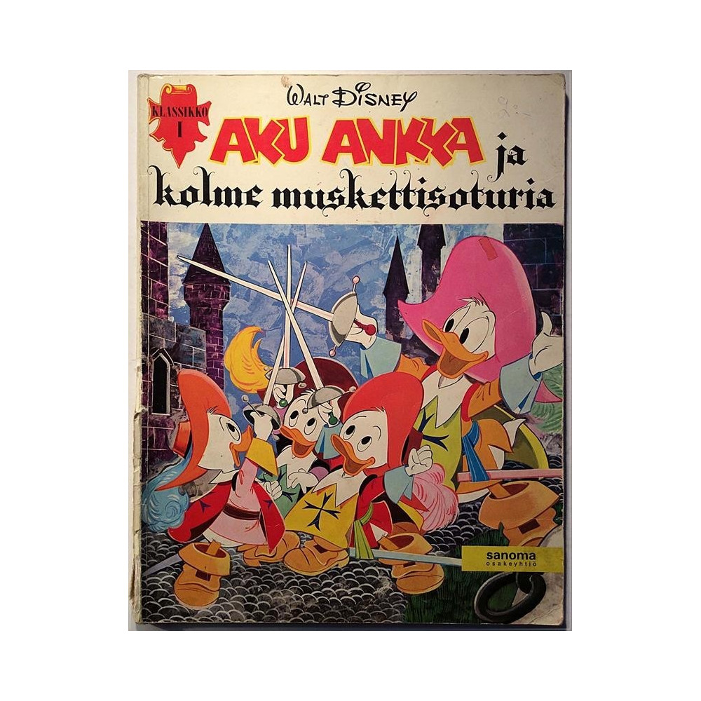 Aku Ankka klassikko 1 : Aku Ankka ja kolme muskettisoturia - used magazine