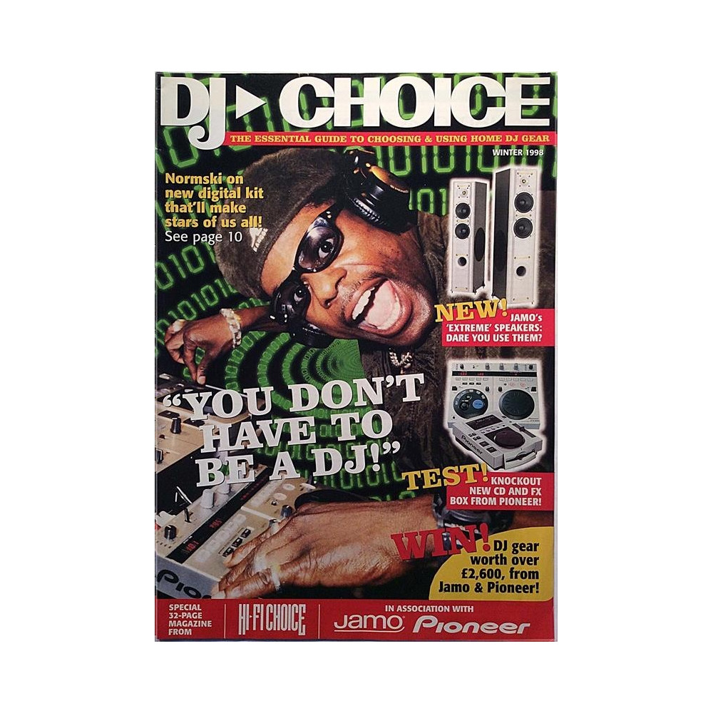 DJ Choice : Essential guide to choosing & using home dj gear - used magazine