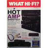What Hi-Fi and home cinema magazine : Hot Amp Shootout - used magazine