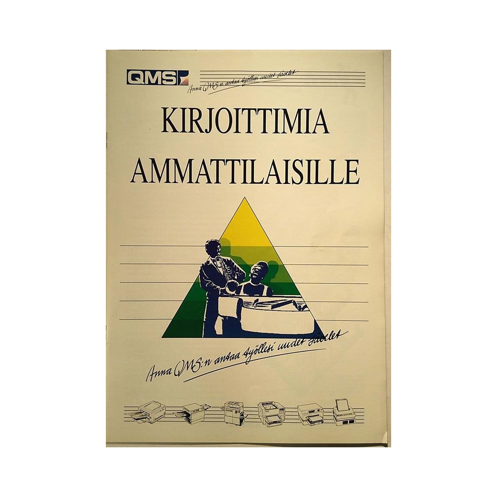 Kirjoittimia ammattilaisille : Anna QMS:n antaa työllesi uudet sävelet - Brochure computer