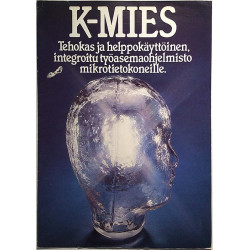 K-mies : Tehokas ja helppokäyttöinen työasemaohjelmisto - Brochure