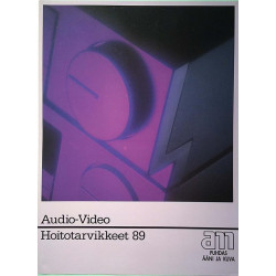 Audio-Video : Hoitotarvikkeet 89 esite + hinnasto - Brochure HiFi