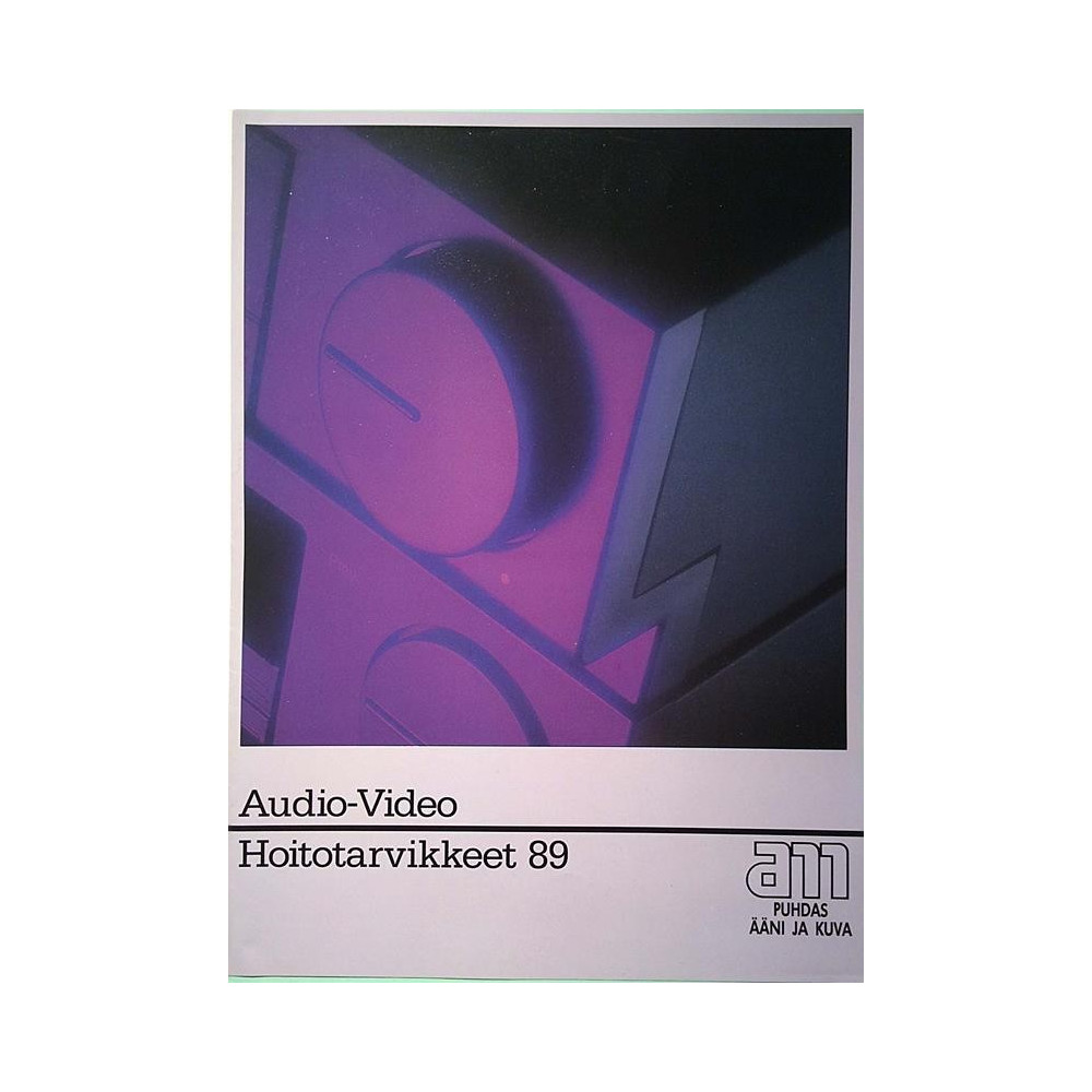 Audio-Video : Hoitotarvikkeet 89 esite + hinnasto - Brochure HiFi