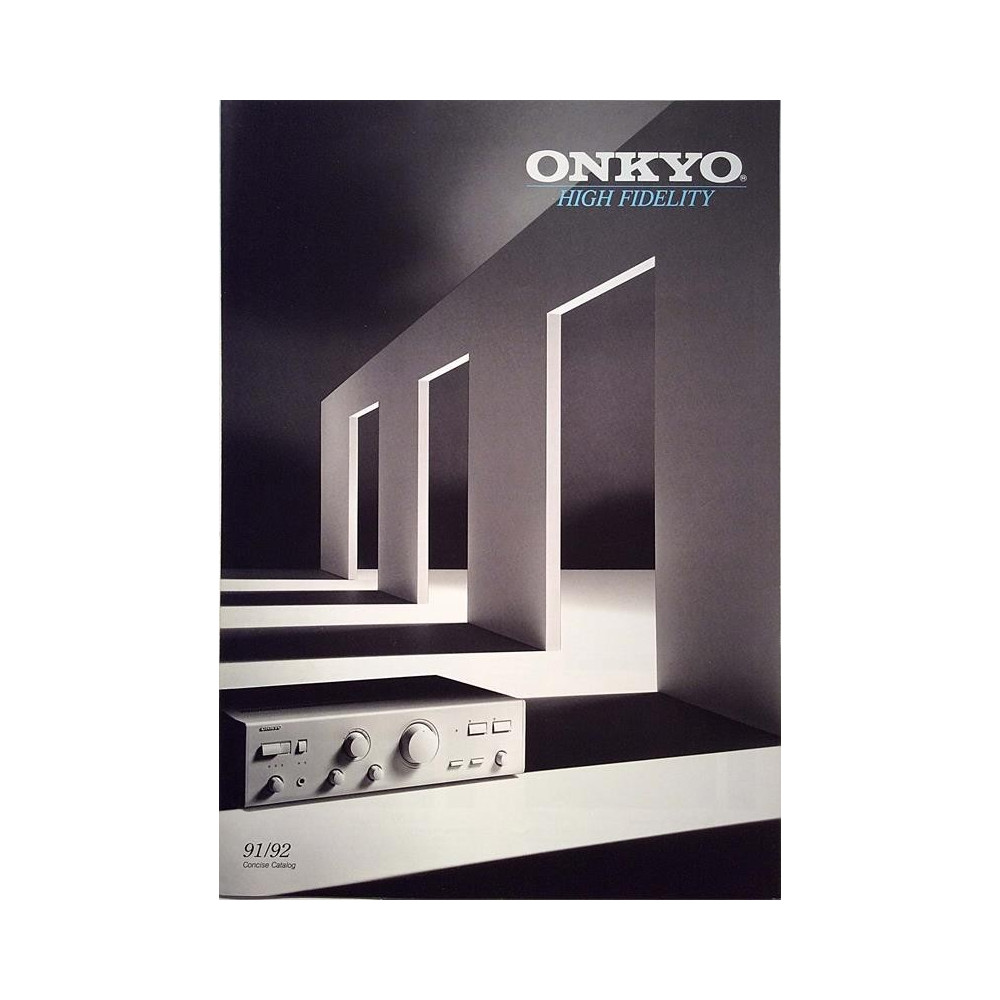 Onkyo High Fidelity : 91/92 Concise Catalog - Brochure HiFi