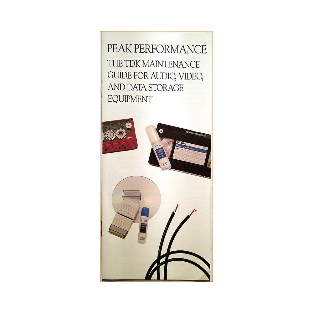 Peak Performance : TDK mainteance guide for audio, video and data - Brochure HiFi