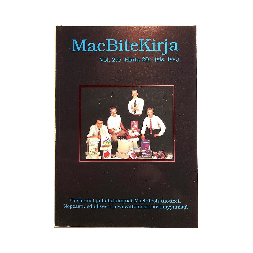 MacBiteKirja Vol. 2.0 1989  Uusimmat ja halutuimmat Macintosh-tuotteet Tuote-esite tietokone