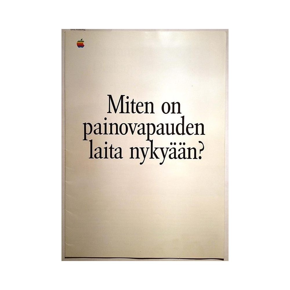 Miten on painovapauden laita nykyään? 1985  Saammeko esitellä: Desktop Publishing Tuote-esite tietokone
