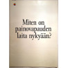 Miten on painovapauden laita nykyään? : Saammeko esitellä: Desktop Publishing - Brochure computer