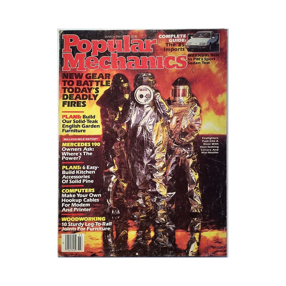 Popular Mechanics : New gear to battle today’s deadly fires - used magazine