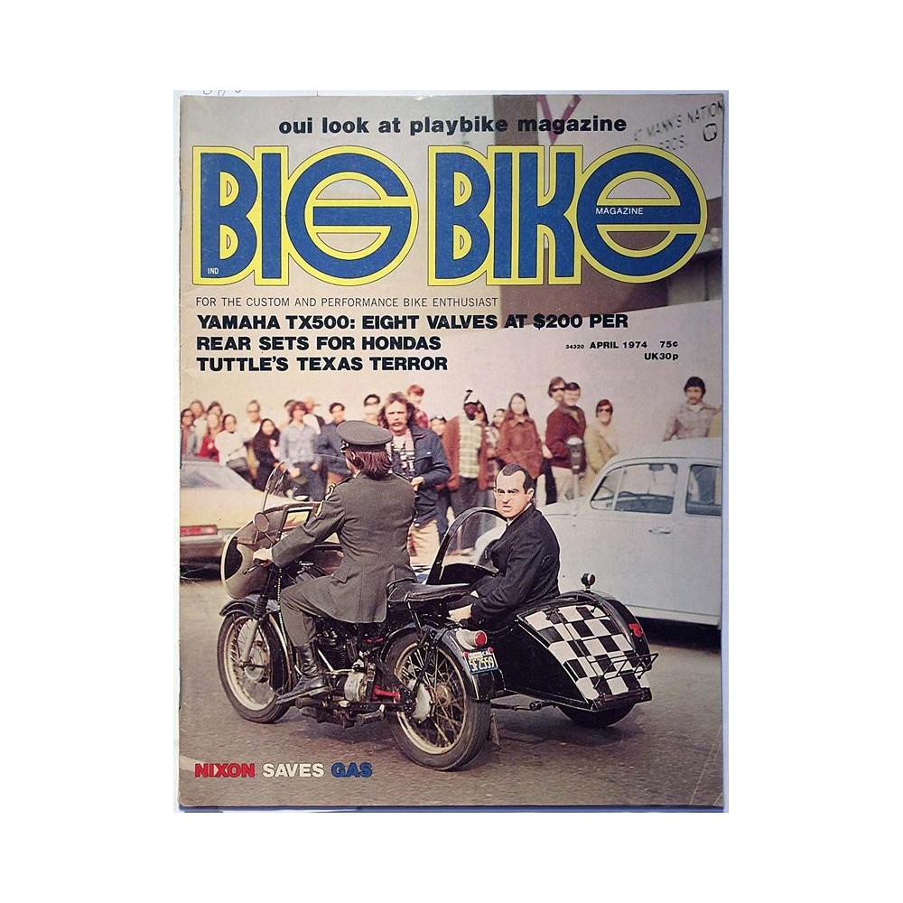 Big Bike : Yamaha TX 500, Nixon saves gas - used magazine