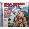 Eri Esittäjiä : Osaa Mieskin Rakastaa 2CD - Käytetty CD