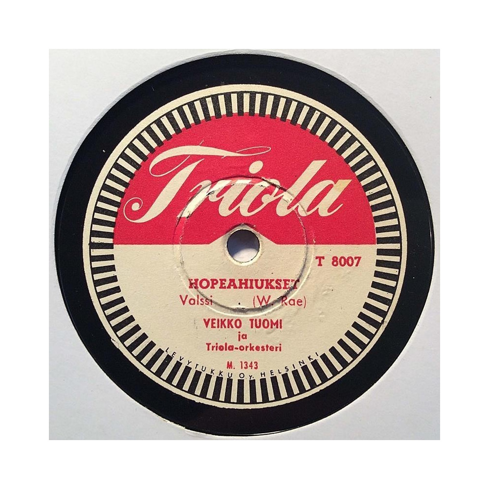Tuomi Veikko 1950 T 8007 Hopeahiukset / Kun tiet eroavat stenkaka 78-varvare