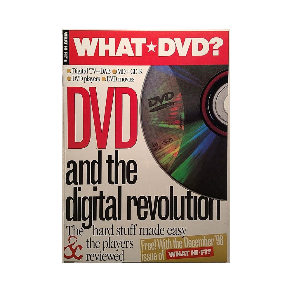 What HI-FI? : What DVD and the digital revolution - begagnade magazine audio
