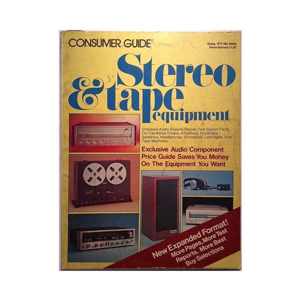 Consumer Guide stereo quarterly 1977 Spring Stereo & Tape equipment, New Expanded aikakauslehti audio