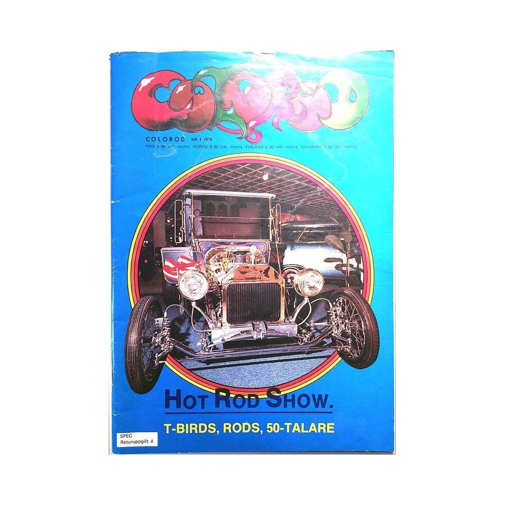 Colorod : Hot Rod Show, T-birds, 50-talare - used magazine car