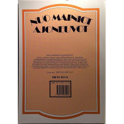 Nuo mainiot ajoneuvot : Jussi Juurikkala - Något använd bok