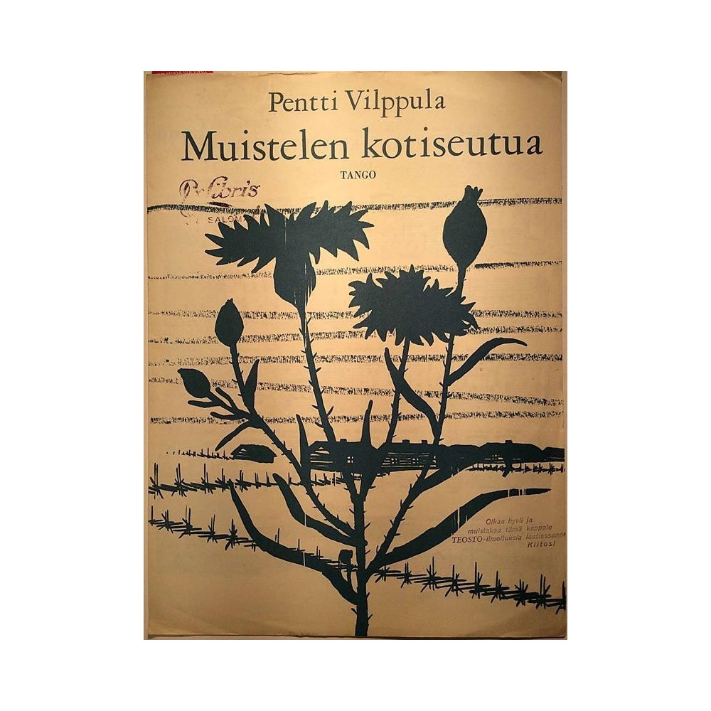 Muistelen kotiseutua : Sanat ja sävelmä: Pentti Vilppula - Nuottivihko