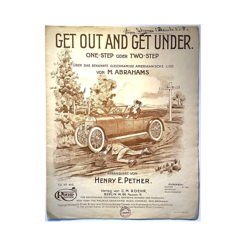 Get out and get under 1910’s  M.Abrahams. Henry E.Pether Sheet music