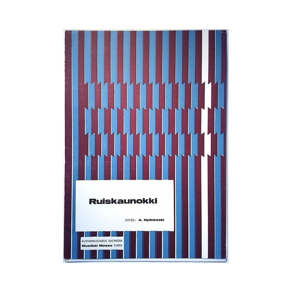 Ruiskaunokki 1970 M.M.101. A.Hytinkoski Sheet music