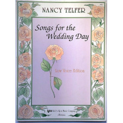 Songs for the Wedding Day 1997 V85L Nancy Telfer, Low Voice Edition Noter