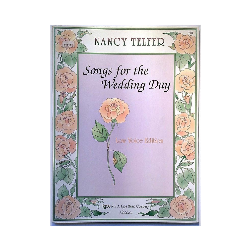 Songs for the Wedding Day 1997 V85L Nancy Telfer, Low Voice Edition Noter